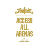 Justice - Accédez à toutes les arènes en direct (CD)