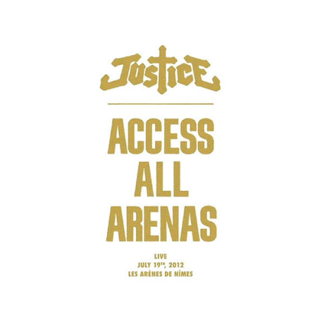 Justice - Accédez à toutes les arènes en direct (CD)