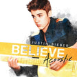 Justin Bieber - Believe-acoustic (CD) - Velvet Music