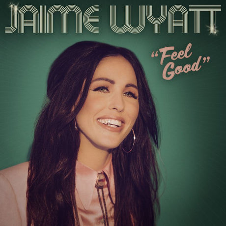 Jaime Wyatt - Feel good (CD)