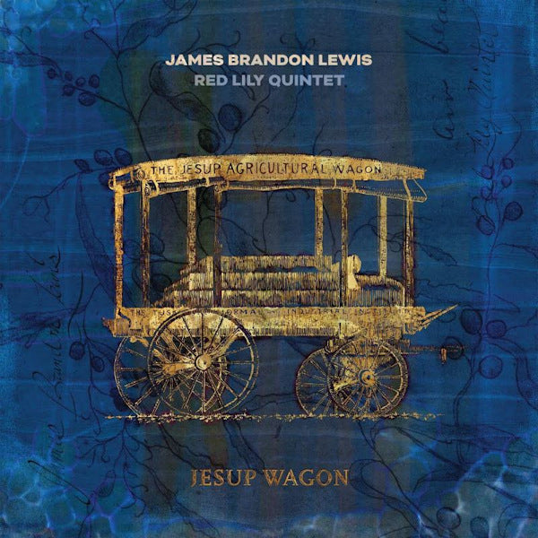 James Brandon Lewis / Red Lily Quintet - Jesup wagon (LP) - Velvet Music