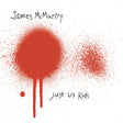 James McMurtry - Just us kids (CD) - Velvet Music