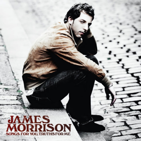 James Morrison - Songs for you, truths for me (CD) - Velvet Music