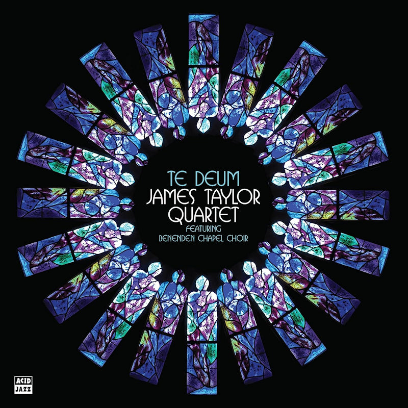 The James Taylor Quartet Feat. Benenden Chapel Cho - Te deum (LP)