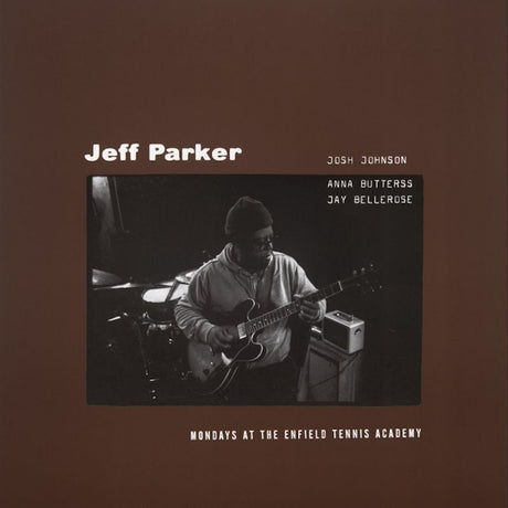 Jeff Parker - Mondays at the enfield tennis academy (CD) - Velvet Music