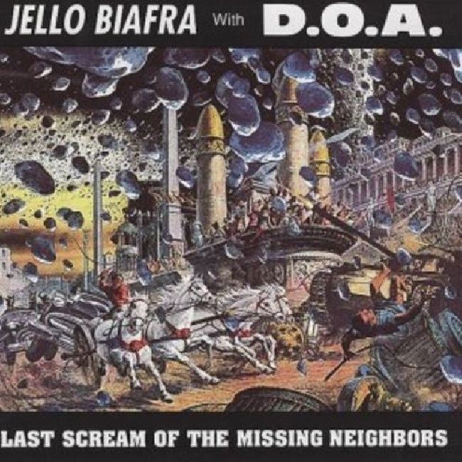 Jello Biafra & D.o.a. - Last scream of the missing (LP)