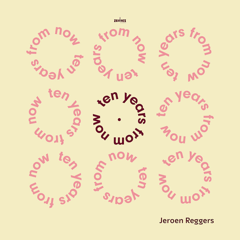 Jeroen Reggers - Ten years from now (CD) - Velvet Music