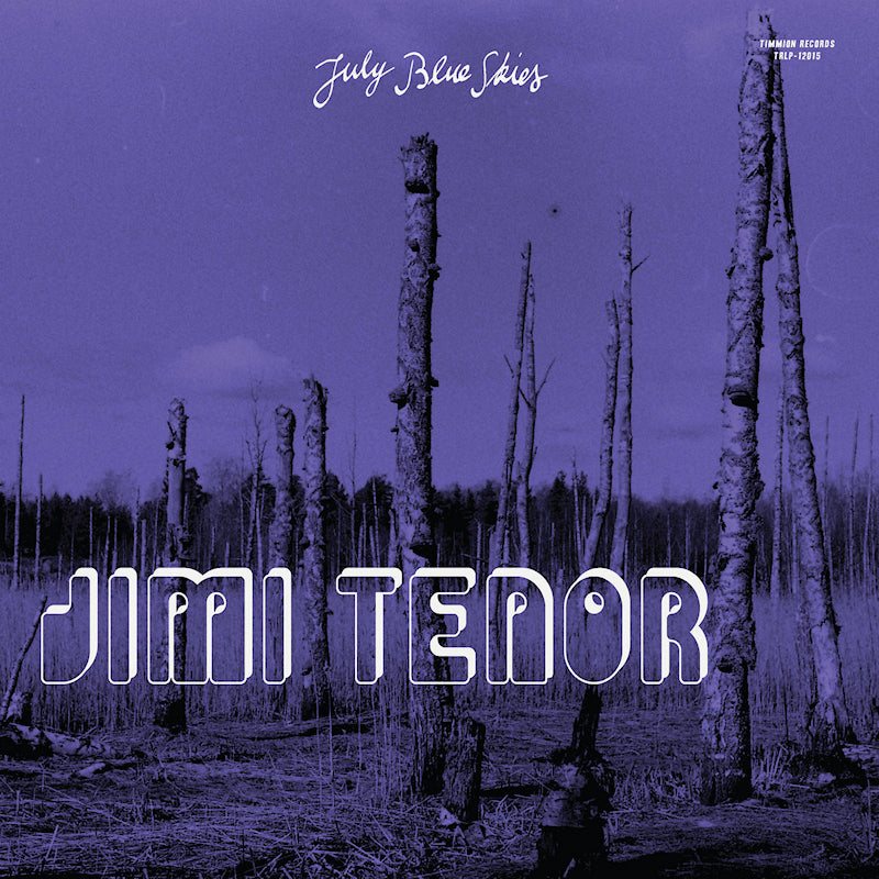 Jimi Tenor & Cold Diamond & Mink - July blue skies (violet smoke) (LP)