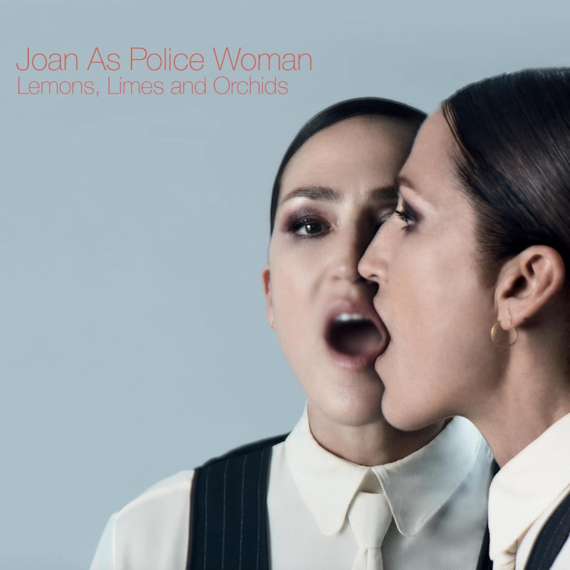 Joan As Police Woman - Lemons, Limes and Orchids (LP)