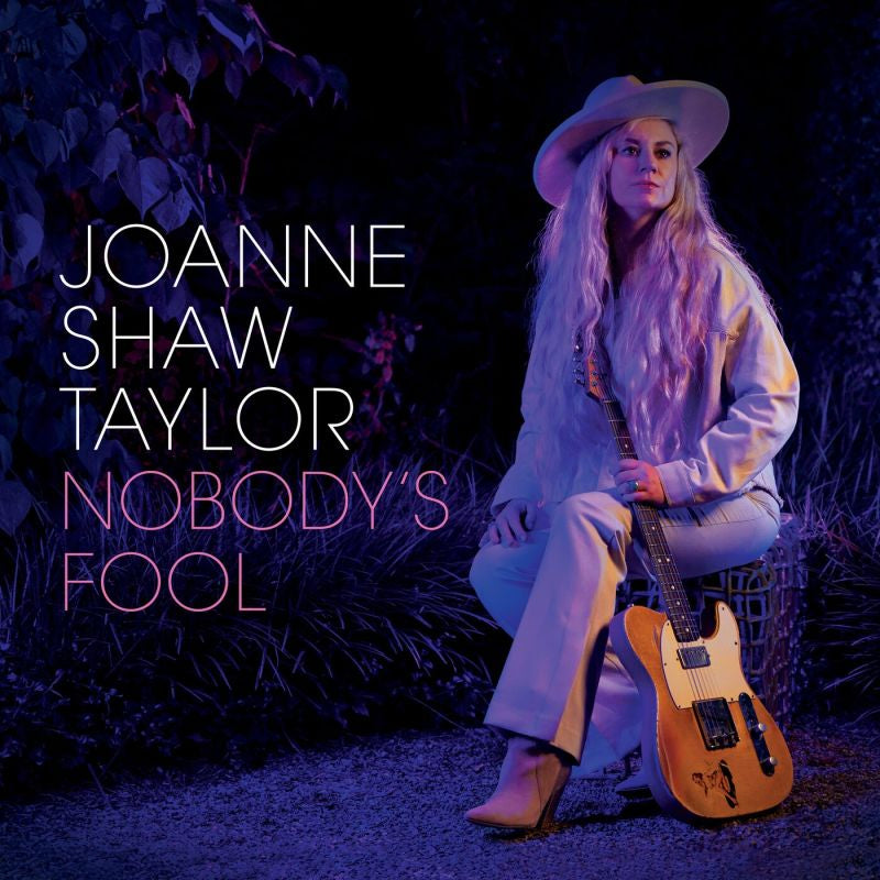 Joanne Shaw Taylor - Nobody's fool (LP) - Velvet Music