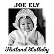 Joe Ely - Flatland lullaby (CD) - Velvet Music