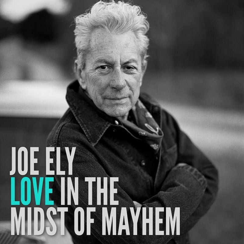 Joe Ely - Love in the midst of mayhem (CD)