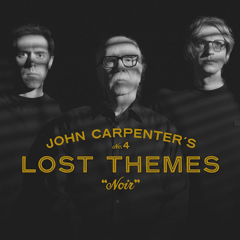 John Carpenter, Cody Carpenter & Daniel Davies - John Carpenter's Lost Themes No. 4: Noir (CD)