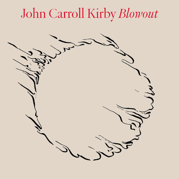 John Carroll Kirby - Blowout (CD) - Velvet Music