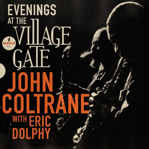 John Coltrane with Eric Dolphy - Evenings at the village gate (LP) - Velvet Music
