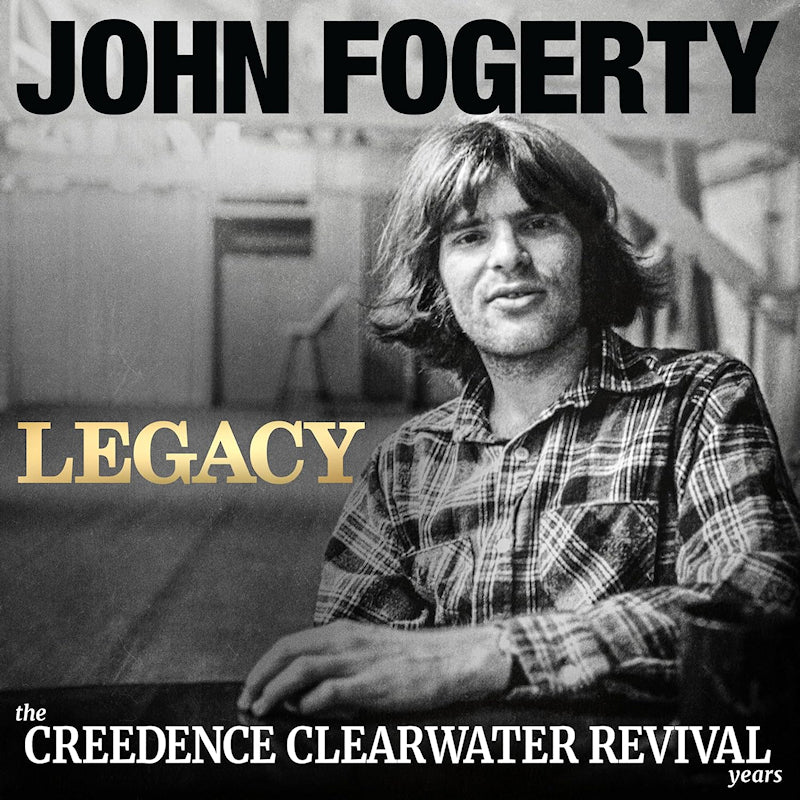 John Fogerty - Legacy: the creedence clearwater revival years (CD) - Velvet Music