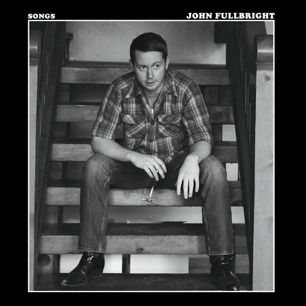 John Fullbright - Songs (CD)