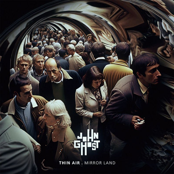 John Ghost - Thin air . mirror land (LP) - Velvet Music