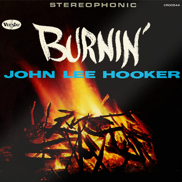 John Lee Hooker - Burnin' (CD) - Velvet Music