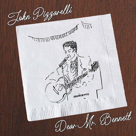 John Pizzarelli - Dear mr. bennett (LP) - Velvet Music