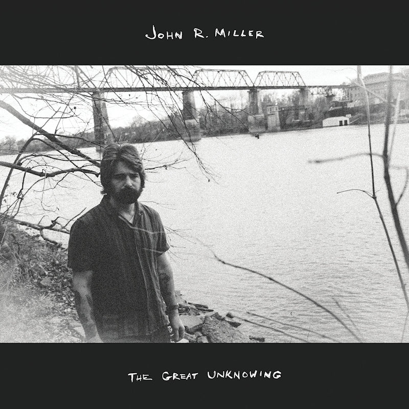 John R. Miller - The great unknowing (LP)