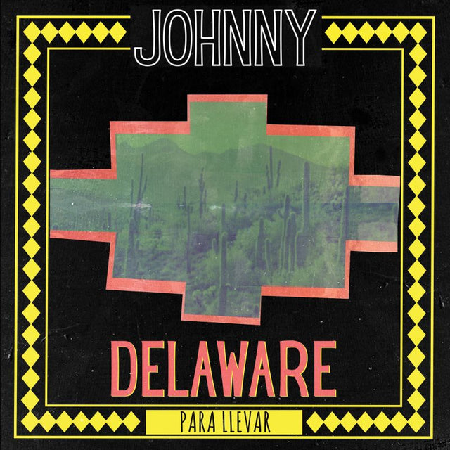 Johnny Delaware - Para llevar (LP) - Velvet Music