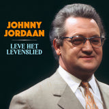 Johnny Jordaan - Long Live the Song of Life (LP)