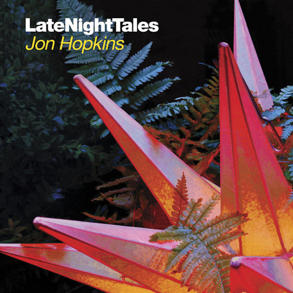 Jon Hopkins - Late night tales (CD) - Velvet Music