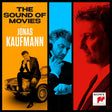 Jonas Kaufmann - The sound of movies (LP) - Velvet Music