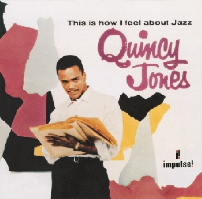 Quincy Jones - This is how I feel about jazz (CD)