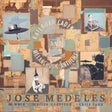 Jose Medeles - Railroad cadences & melancholic anthems (LP) - Velvet Music