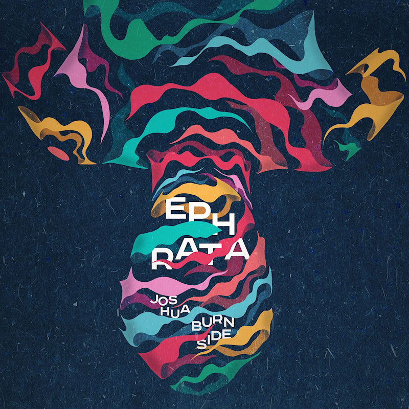 Joshua Burnside - Ephrata (LP) - Velvet Music