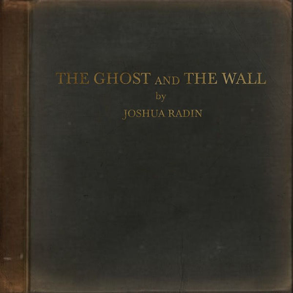 Joshua Radin - The ghost and the wall -digi- (CD) - Velvet Music