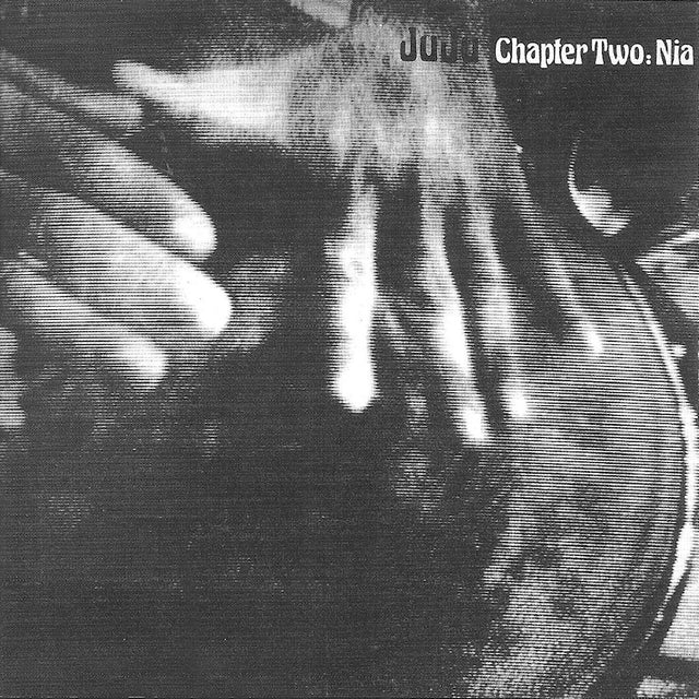Juju - Chapter two: nia (LP) - Velvet Music
