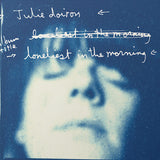 Julie Doiron - Loneliest in the morning (LP)