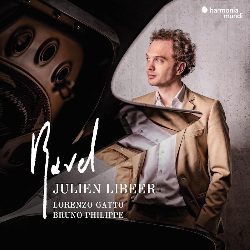 Julien Libeer Lorenzo Gatto Bruno P - Ravel. piano & chamber music (CD)