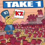 K7ss - Take 1 (CD) - Velvet Music