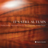 Kalhor/frerichs/overwater/planjer - It's still autumn (CD)
