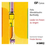 F. Mendelssohn-bartholdy - Lieder im freien zu singen (CD) - Velvet Music