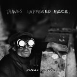 Kansas Smitty's - Things happened here (CD) - Velvet Music