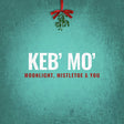 Keb Mo - Moonlight, mistletoe & you (CD) - Velvet Music