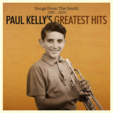 Paul Kelly - Songs from the south (CD) - Velvet Music