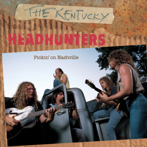 Kentucky Headhunters - Pickin' on nashville (CD) - Velvet Music