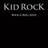 Kid Rock - Rock'n'roll jesus (LP)