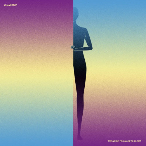 Klangstof - The noise you make is silent (LP) - Velvet Music