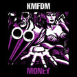 Kmfdm - Money (CD) - Velvet Music