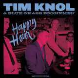 Tim Knol &amp; Blue Grass Boogiemen - Happy hour (CD)