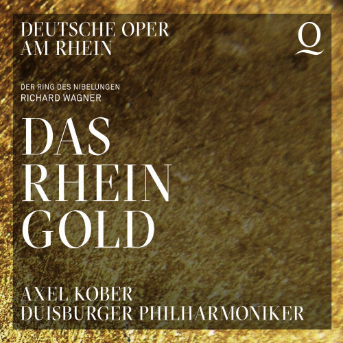 Axel Kober / Duisburger Philharmoniker - Das rheingold (CD) - Velvet Music