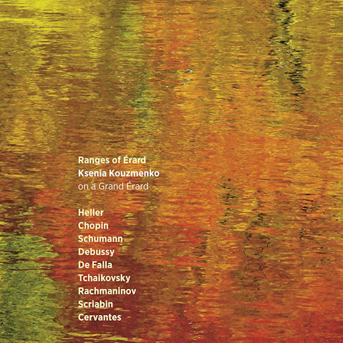 Ksenia Kouzmenko - Ranges of erard (CD) - Velvet Music