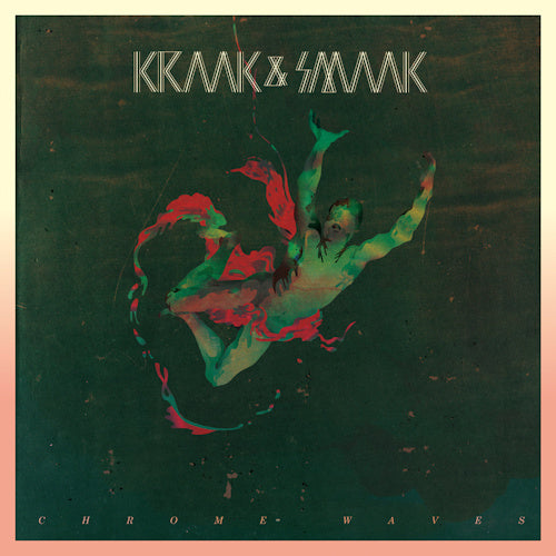 Kraak & Smaak - Chrome waves (CD) - Velvet Music